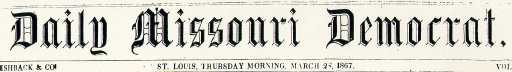 St. Louis Daily Missouri Democrat, 28 March 1867