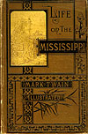 COVER: LIFE ON THE MISSISSIPPI